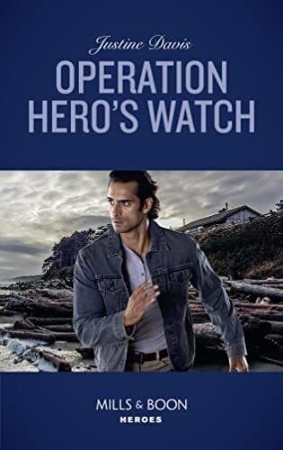 Operation Hero&#8217;s Watch (Mills &#038; Boon Heroes) (Cutter&#8217;s Code by Davis, Justine Paperback Book Pre-Owned English