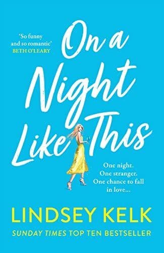 On a Night Like This: Escape to a nig, Kelk, Lindsey Paperback Book Pre-Owned English