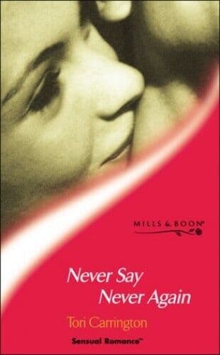 Never Say Never Again (Sensual Roma, Carrington, Tor Paperback Book Pre-Owned English