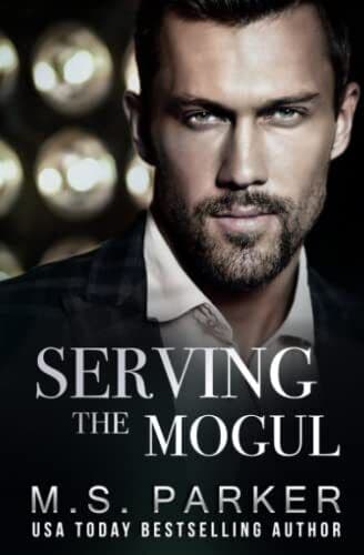 Serving the Mogul: 1 (Serving Him), Parker, M. S. Paperback Book Pre-Owned English