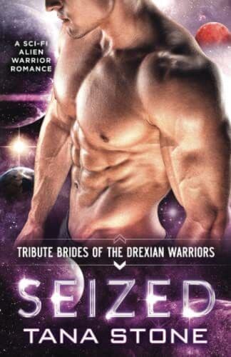 Seized: A Sci-Fi Alien Warrior Romance , Stone, Tana Paperback Book Pre-Owned English