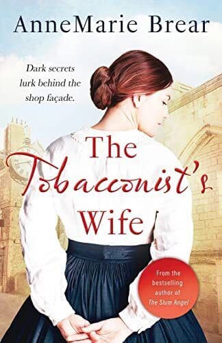 The Tobacconist’s Wife: An emotionally absorbing Victoria by Brear, AnneMarie Paperback Book Pre-Owned English