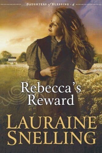 Rebecca’s Reward (Daughters of Blessing #4) by Snelling, Lauraine The Paperback Book Pre-Owned English