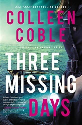 Three Missing Days: 3 (The Pelican Harbor S, Colleen Paperback Book Pre-Owned English