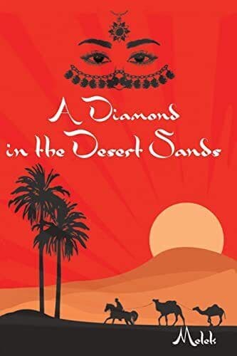 A Diamond in the Desert Sands, Melek Paperback Book Pre-Owned English