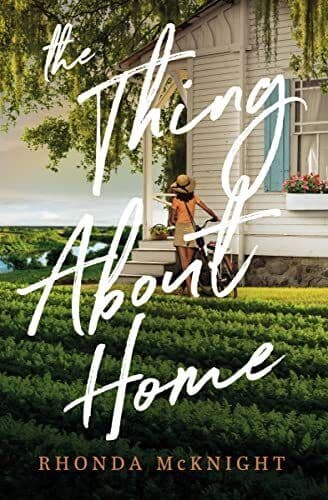 The Thing About Home, McKnight, Rhonda Paperback Book Pre-Owned English