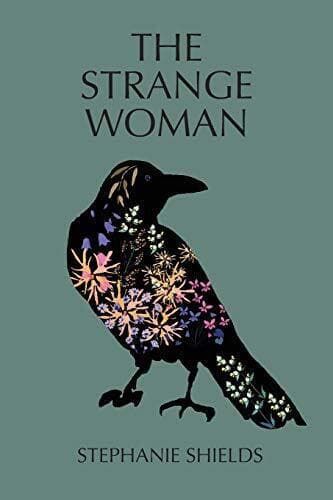 The Strange Woman, Shields, Stephanie Paperback Book Pre-Owned English