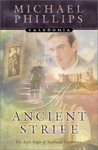An Ancient Strife (Caledonia, 2) by Phillips, Michael R  Paperback Book Pre-Owned English
