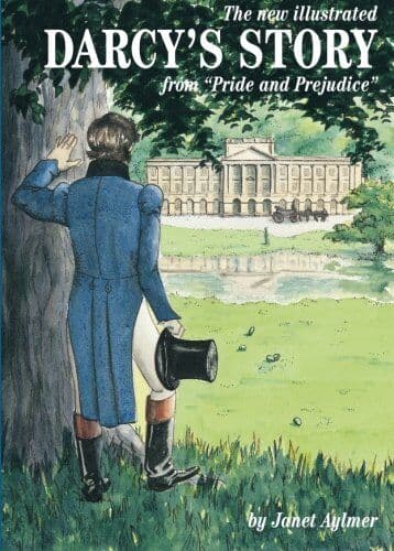 The new illustrated Darcy’s Story from “Pride and by Aylmer, Janet Paperback Book Pre-Owned English