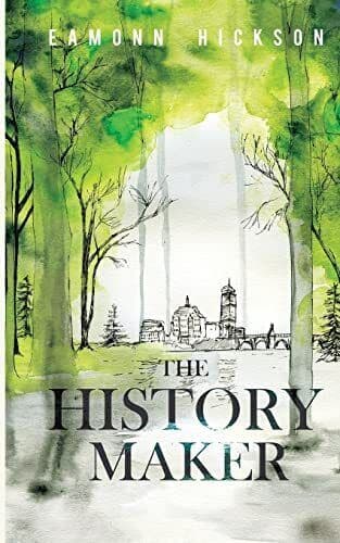 The History Maker, Hickson, Mr Eamonn Paperback Book Pre-Owned English
