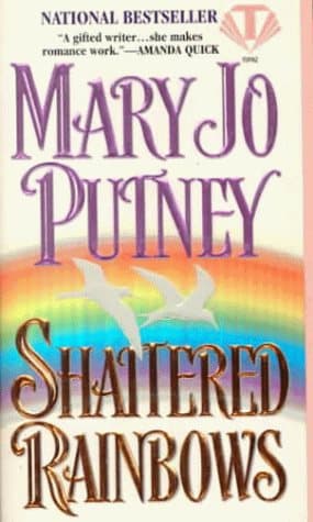 Shattered Rainbows by Putney, Mary Jo  Paperback Book Pre-Owned English