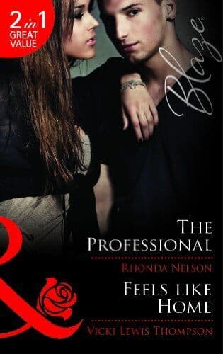 The Professional: The Professional / Feels Like Home by Thompson, Vicki Lewi Paperback Book Pre-Owned English