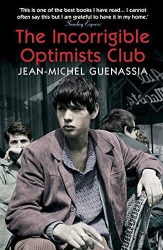The Incorrigible Optimists Club by Guenassia, Jean-Michel Paperback Book Pre-Owned English