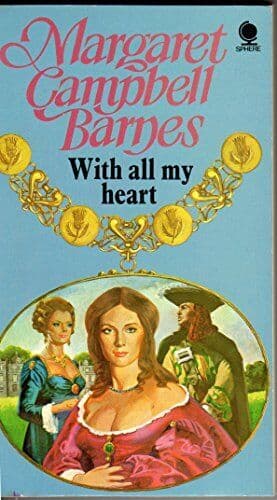With all my heart, Barnes, Margaret Campbell. Paperback Book Pre-Owned English