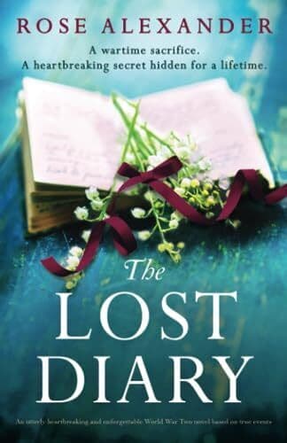 The Lost Diary: An utterly heartbre, Alexander, Rose Paperback Book Pre-Owned English