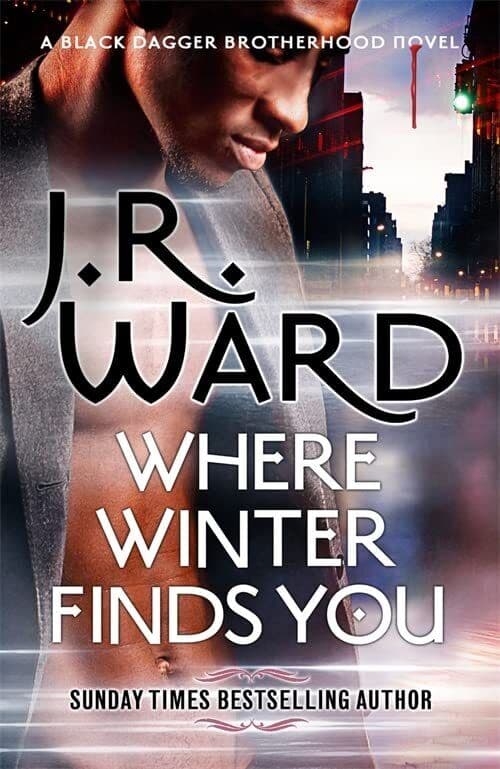 Where Winter Finds You: a Black Dagger Brotherhood novel by Ward, J. R. Paperback Book Pre-Owned English