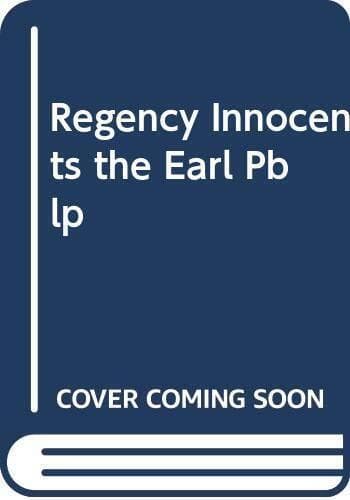 Regency Innocents: The Earl&#8217;s Untouc, Burrows, Annie Paperback Book Pre-Owned English