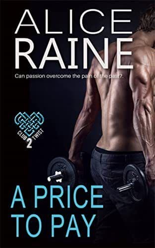 A Price To Pay (Club Twist 2): Sco, Alice Raine Paperback Book Pre-Owned English