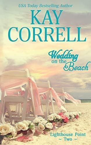 Wedding on the Beach: Volume 2 (Lighth, Correll, Kay Paperback Book Pre-Owned English