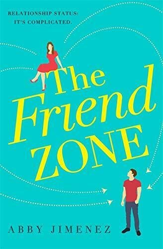 The Friend Zone: the most hilarious and heartbreaking romant by Jimenez, Abby Paperback Book Pre-Owned English