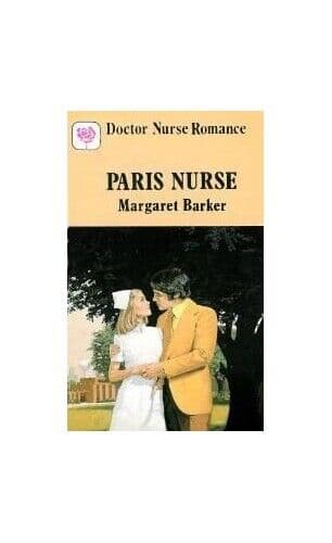 Paris nurse (Doctor nurse romance), Margaret Barker Paperback Book Pre-Owned English