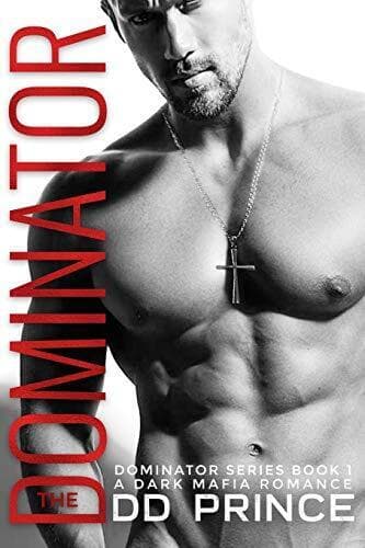 The Dominator: a dark mafia romance: 1, Prince, DD Paperback Book Pre-Owned English