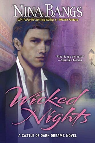 Wicked Nights: 1 (Castle of Dark Dreams) by Bangs, Nina Paperback Book Pre-Owned English