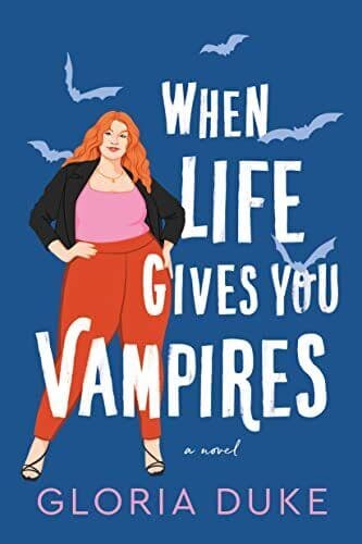 When Life Gives You Vampires (Slaying It), Duke, Gloria Paperback Book Pre-Owned English