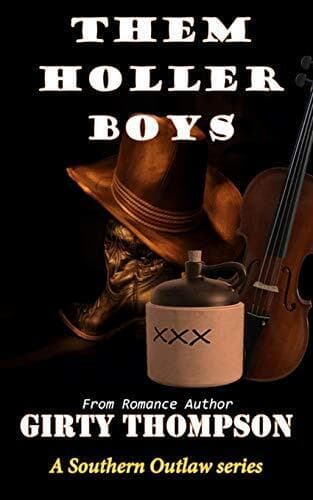 Them Holler Boys (1) (A Southern Ou, Thompson, Girty Paperback Book Pre-Owned English
