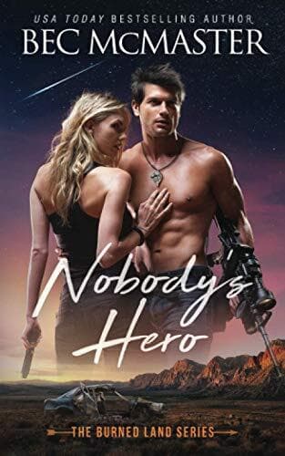 Nobody&#8217;s Hero: Volume 1 (The Burned L, McMaster, Bec Paperback Book Pre-Owned English