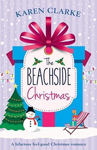 The Beachside Christmas: A hilarious feel good Christmas rom by Clarke, Karen Paperback Book Pre-Owned English
