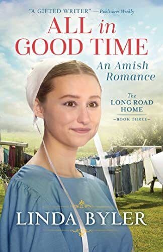 All in Good Time: An Amish Romance (Lo, Byler, Linda Paperback Book Pre-Owned English