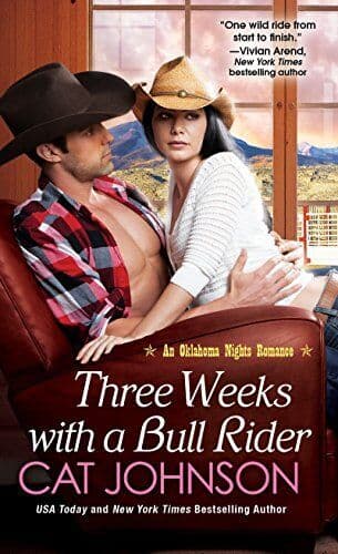 Three Weeks With A Bull Rider (Oklahoma, Cat Johnson Paperback Book Pre-Owned English