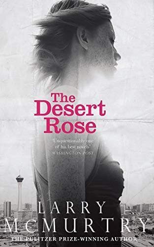 The Desert Rose by Larry McMurtry Paperback Book Pre-Owned English