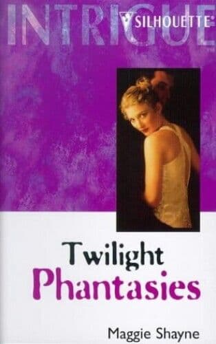 Twilight Phantasies (Intrigue S.), Shayne, Maggie Paperback Book Pre-Owned English