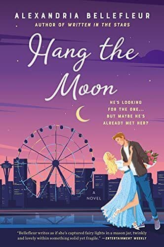 Hang the Moon: A Novel, Bellefleur, Alexandria Paperback Book Pre-Owned English
