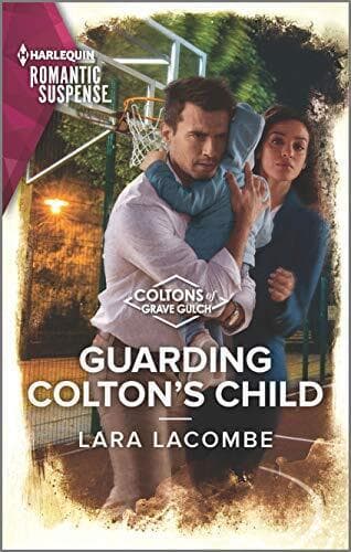 Guarding Colton&#8217;s Child (Harlequin Ro, Lacombe, Lara Paperback Book Pre-Owned English