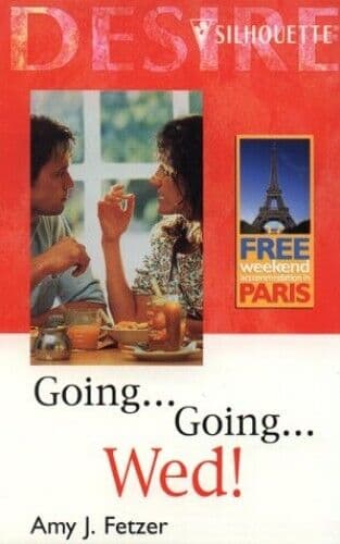 GoingGoingWed! (Silhouette Des, Fetzer, Amy J. Paperback Book Pre-Owned English