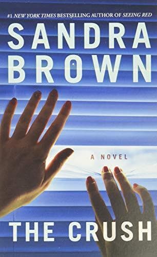 The Crush by Brown, Sandra Paperback Book Pre-Owned English