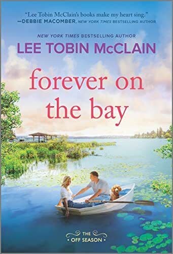 Forever on the Bay: 6 (The Off Seas, McClain, Lee To Paperback Book Pre-Owned English