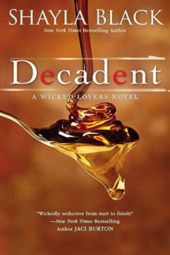 Decadent: 2 (Wicked Lovers Novel), Black, Shayla Paperback Book Pre-Owned English