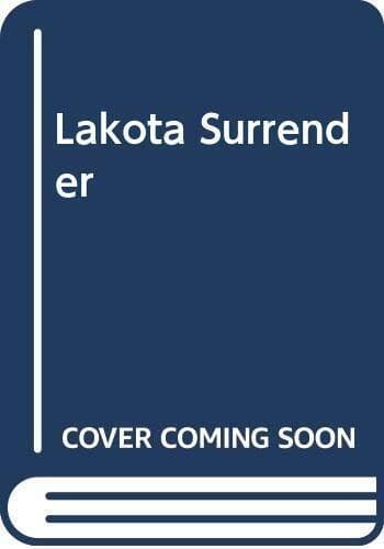 Lakota Surrender, Kay, Karen Paperback Book Pre-Owned English