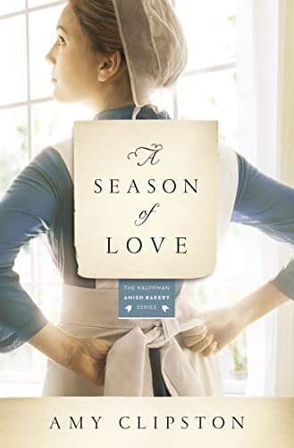 A Season of Love: 5 (Kauffman Amish Bakery Series) by Clipston Amy Paperback Book Pre-Owned English