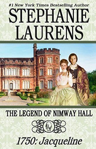The Legend of Nimway Hall: 1750: Jacqueline: Volume 1 by Laurens, Stephanie The Paperback Book Pre-Owned English