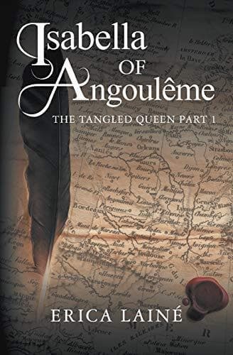 Isabella of Angoulême: 1 (Isabella of Angouleme) by Lainé, Erica Paperback Book Pre-Owned English