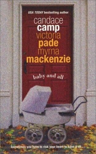 Baby and All: Somebody Else’s Baby , Mackenzie, Myrn Paperback Book Pre-Owned English