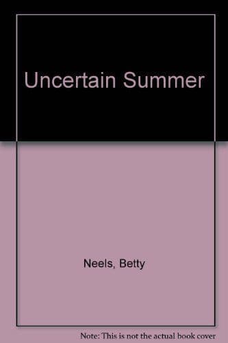 Uncertain Summer by Neels, Betty  Paperback Book Pre-Owned English