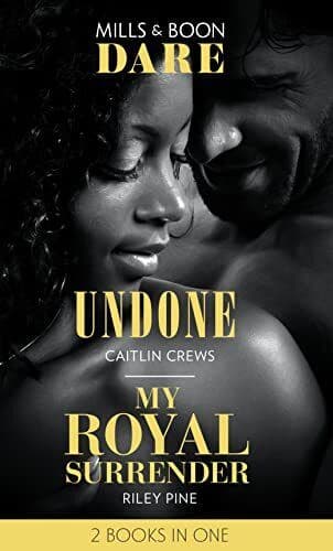 Undone / My Royal Surrender: Undone (Hotel Temptation) / My Ro by Pine, Riley Paperback Book Pre-Owned English
