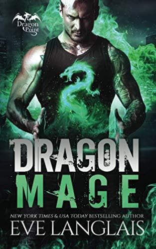 Dragon Mage: 7 (Dragon Point), Langlais, Eve Paperback Book Pre-Owned English