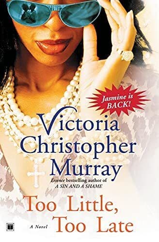 Too Little, Too Late by Victoria Christopher Murray  Paperback Book Pre-Owned English